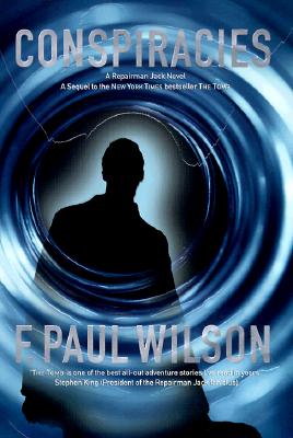 Conspiracies A Repairman Jack Novel