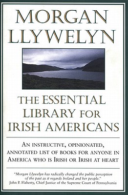 The Essential Library for Irish Americans