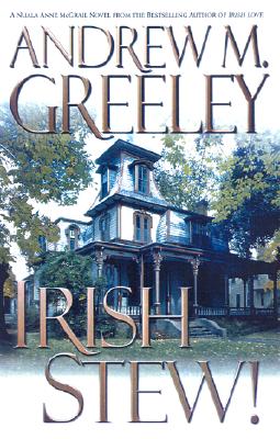 Irish Stew! (A Nuala Anne McGrail Novel)
