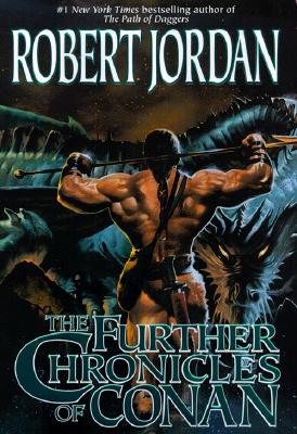 The Further Chronicles of Conan
