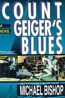 Count Geiger's Blues: A Comedy