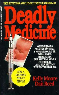 Deadly Medicine