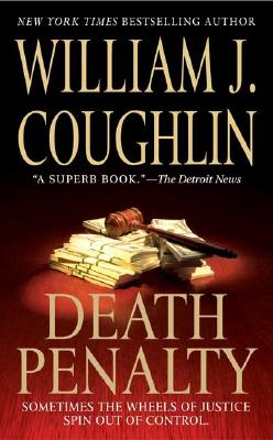 Death Penalty (Charley Sloan Courtroom Thrillers)
