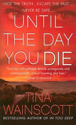 Until the Day You Die