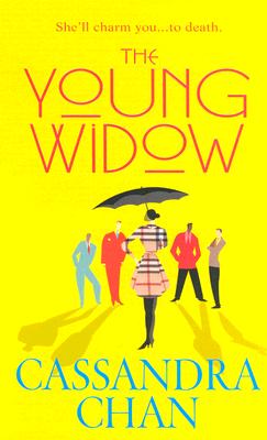 The Young Widow, Chan, Cassandra The Young Widow, Chan, Cassandra