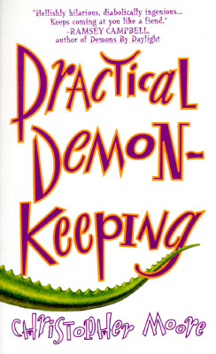 Practical Demonkeeping a Comedy of Horrors