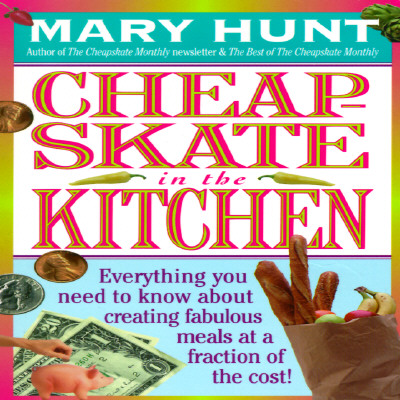 Cheapskate in the Kitchen