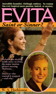 Evita: Saint or Sinner