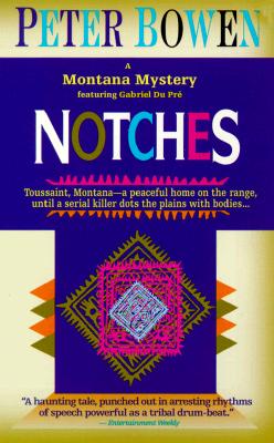 Notches (Montana Mysteries)