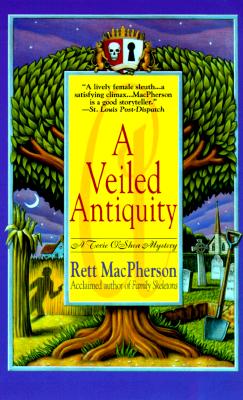 A Veiled Antiquity (Torie O'Shea Mysteries, No. 2)