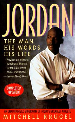 Jordan: The Man, His Words, His Life (St Martin's PB)