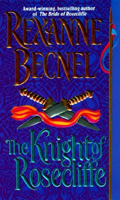 The Knight of Rosecliffe (Rosecliffe)