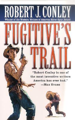 Fugitive's Trail (Kid Parmlee Novels)
