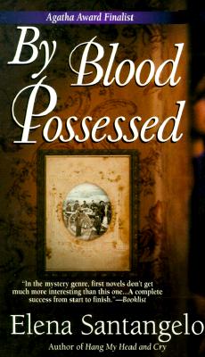 By Blood Possessed