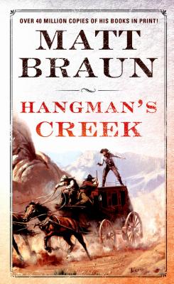 Hangman's Creek (Luke Starbuck Novels)