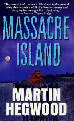 Massacre Island: A Novel