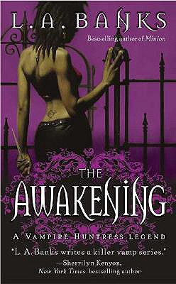 Image for The Awakening (A Vampire Huntress Legend)
