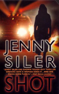 Shot: A Novel