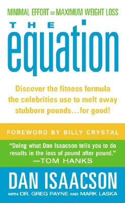 The Equation: The 5-Step Formula for Weight-Loss and Lifelong Fitness