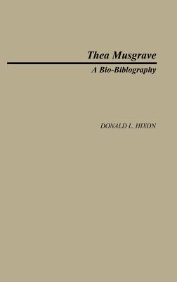 Thea Musgrave: A Bio-Bibliography (Bio-Bibliographies in Music)