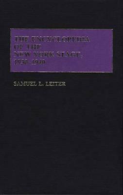 The Encyclopedia of the New York Stage, 1930-1940