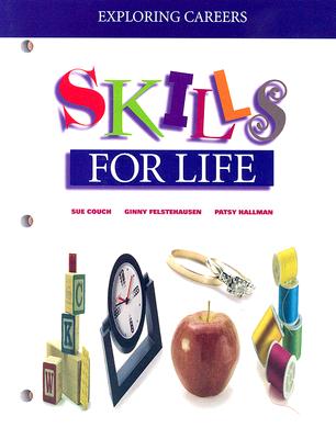 Exploring Careers: Skills for Life (Skills for Life Series)