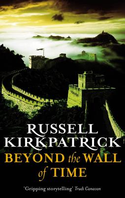 Beyond the Wall of Time, Book 3 (The Broken Man, 3)