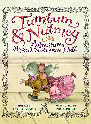 Image for TUMTUM & NUTMEG : ADVENTURES BEYOND NUTMOUSE HALL