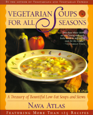 Vegetarian Soups for All Seasons
