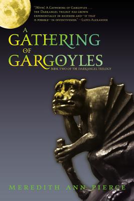 A Gathering of Gargoyles (The Darkangel Trilogy)