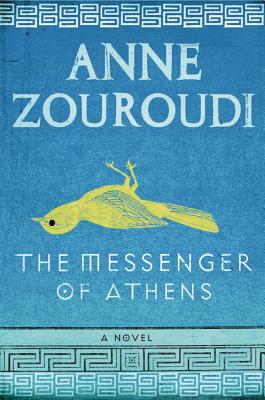The Messenger of Athens: A Novel