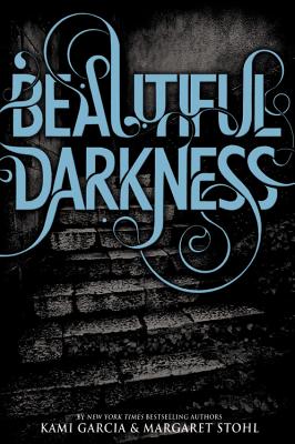 Beautiful Darkness (Beautiful Creatures, 2)