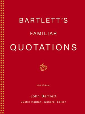 Image for Bartlett's Familiar Quotations (Seventeenth Edition)