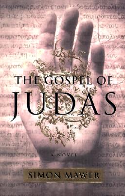The Gospel of Judas : A Novel