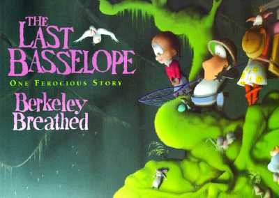 Image for Last Basselope, The: One Ferocious Story (Bloom County)