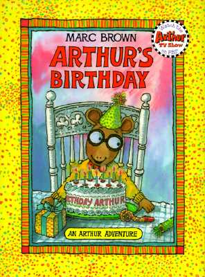 Arthur's Birthday (Arthur Adventures)