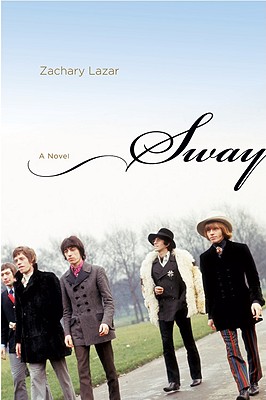 Sway: A Novel