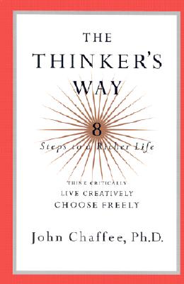 The Thinker's Way : 8 Steps to a Richer Life