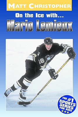 Image for On the Ice with. Mario Lemieux On the Ice with. Mario Lemieux