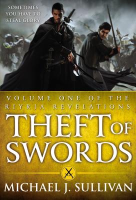 Theft Of Swords: Volume One Of The Riyria Revelations