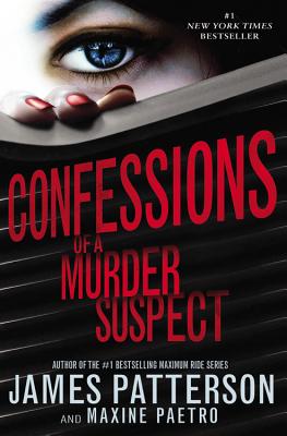 Confessions of a Murder Suspect (Confessions, 1)