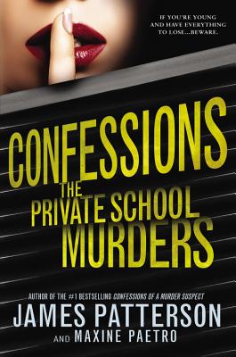 Image for Confessions: The Private School Murders (Confessions (2))