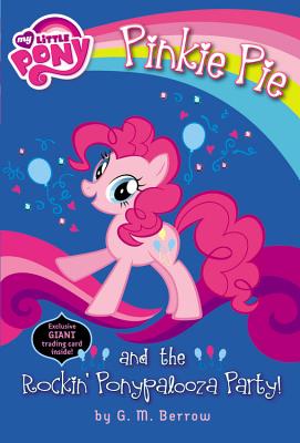 Pinkie Pie and the Rockin' Ponypalooza Party! (My Little Pony)