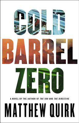 Cold Barrel Zero (John Hayes Series, 1)