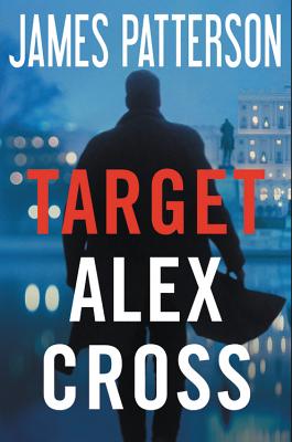 Target: Alex Cross (Alex Cross (24))