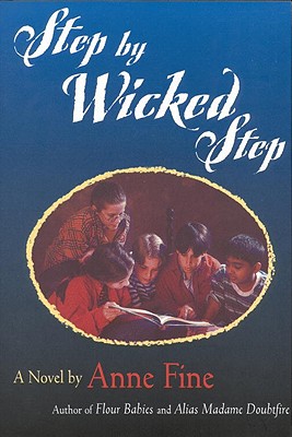 Step by wicked step : a novel