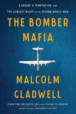 Image for BOMBER MAFIA: A DREAM, A TEMPTATION, AND THE LONGEST NIGHT OF THE SECOND WORLD WAR