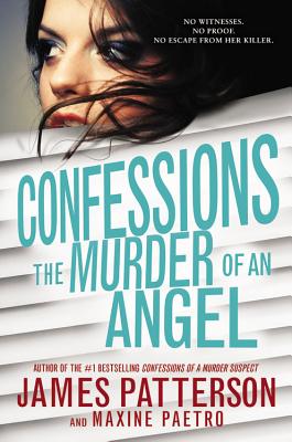 Confessions: The Murder of an Angel (Confessions, 4)