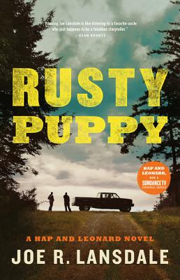 Rusty Puppy: A Hap and Leonard Novel