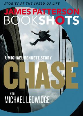 Image for Chase: A BookShot: A Michael Bennett Story (Michael Bennett BookShots, 1)